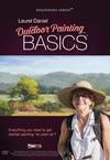 Laurel Daniel: Outdoor Painting Basics