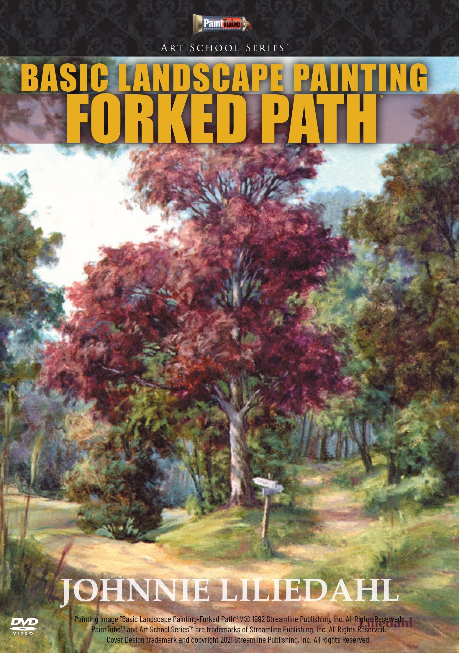 Johnnie Liliedahl: Basic Landscape Painting - Forked Path