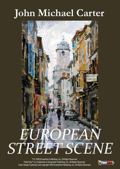 John Michael Carter: European Street Scene