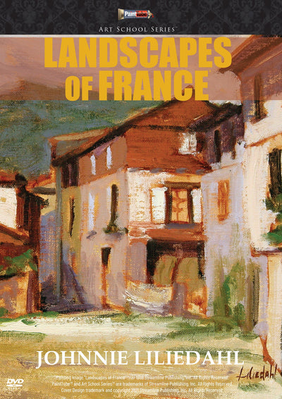 Johnnie Liliedahl: Landscapes of France