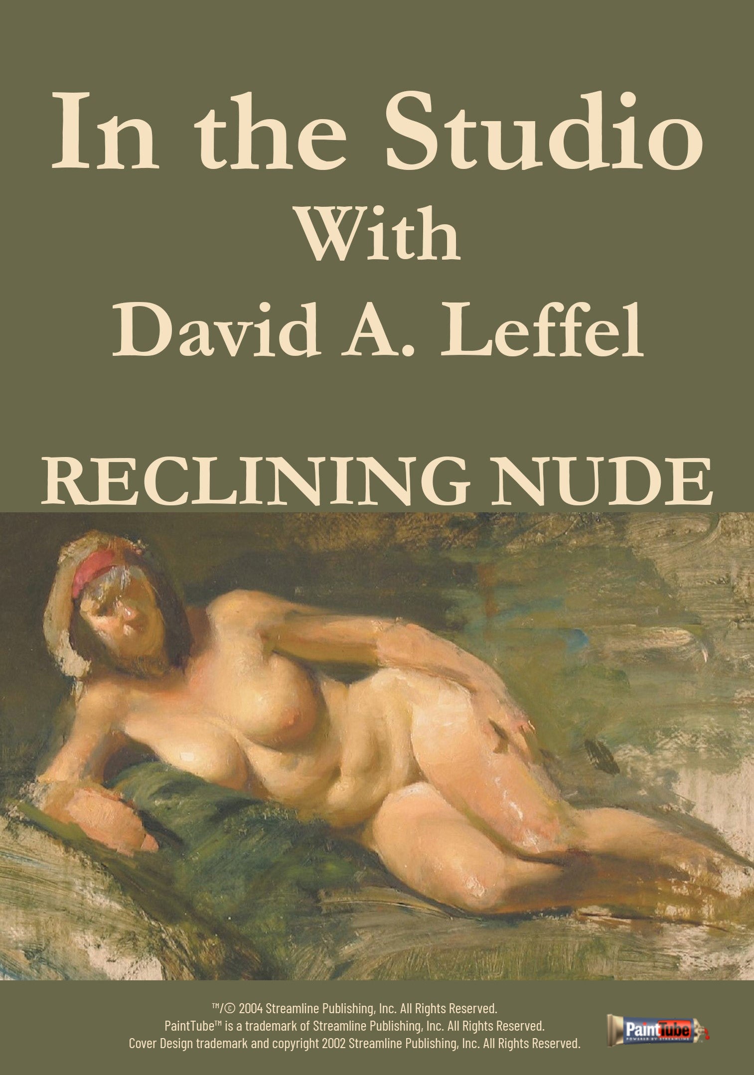 David A. Leffel: In the Studio: Reclining Nude