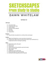 Dawn Whitelaw: Sketchscapes - From Study to Studio