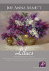 Joe Anna Arnett: Lilacs