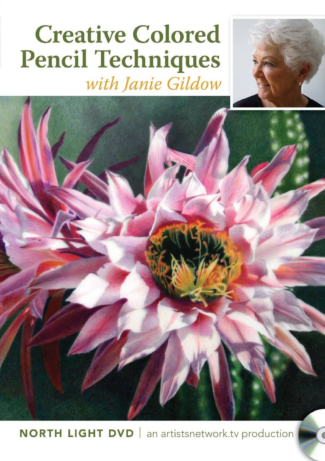 Janie Gildow: Creative Colored Pencil Techniques