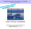 Carl Dalio: San Diego Harbor