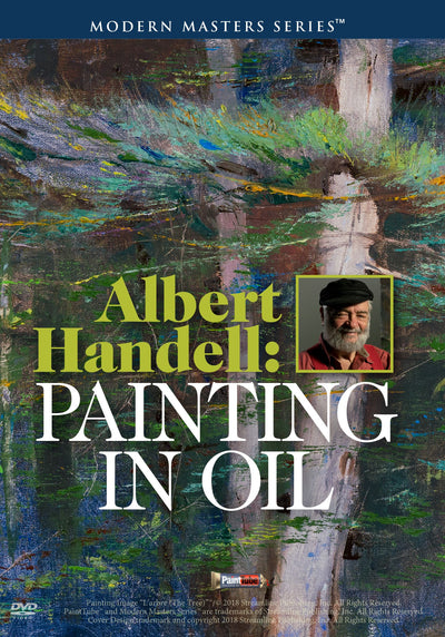 Albert Handell: Painting in Oil
