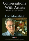Leo Monahan: Conversation with Artists