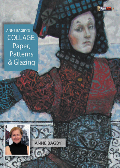 Anne Bagby: Collage: Paper, Patterns & Glazing