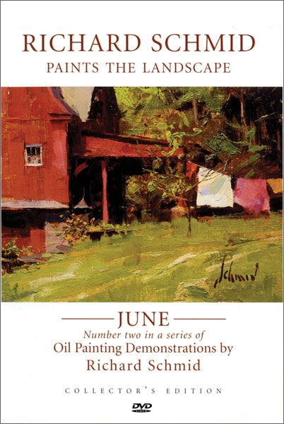 Richard Schmid Paints the Landscape - June