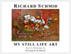 Richard Schmid: My Still Life Art Book