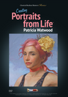 Patricia Watwood: Creating Portraits From Life
